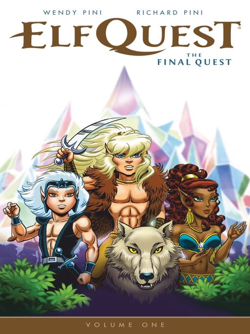 Titeldetails für Elfquest: The Final Quest (2014), Volume 1 nach Richard Pini - Verfügbar